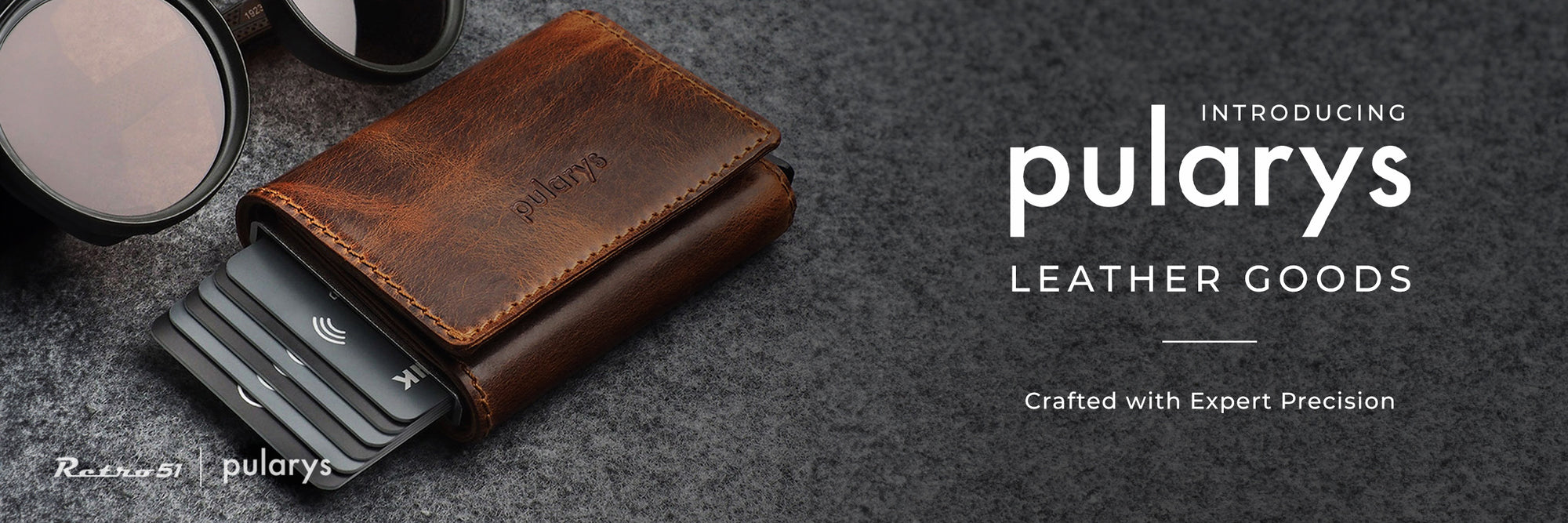 Introducing Pularys Leather Goods - Crafted with Expert Precision